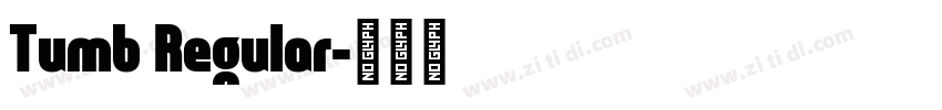 Tumb Regular字体转换